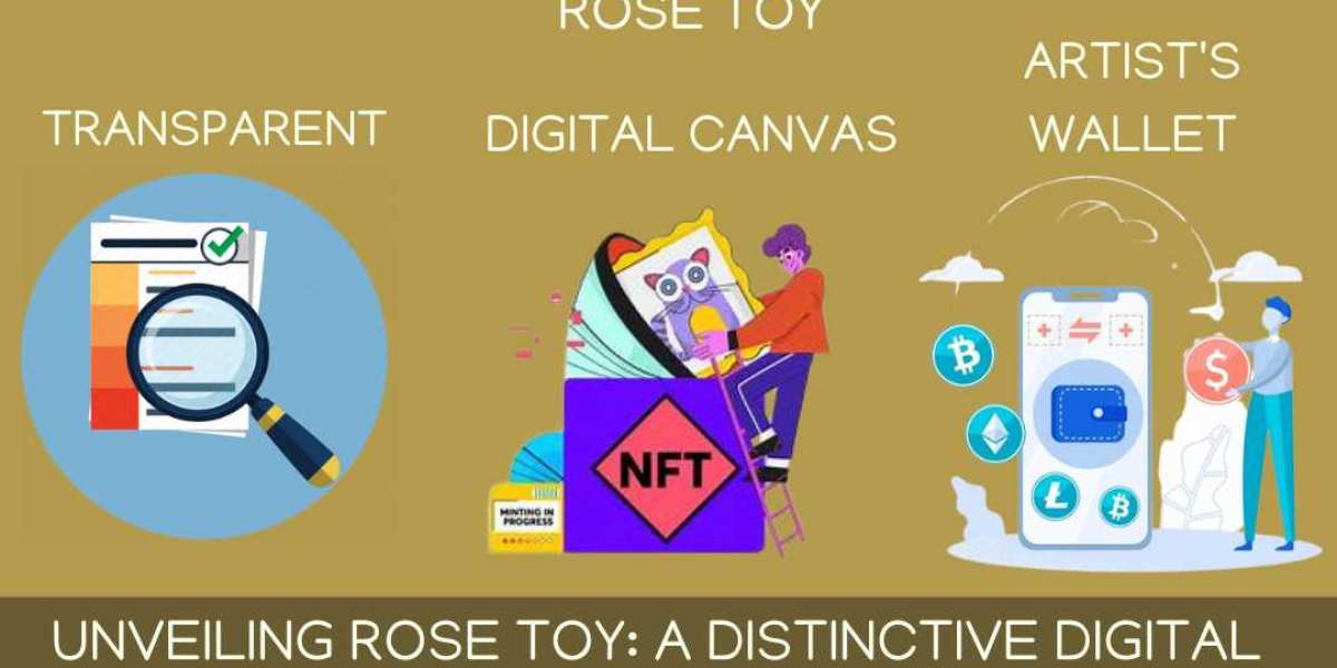 Unveiling Rose Toy: A Distinctive Digital Playground for NFT Enthusiasts