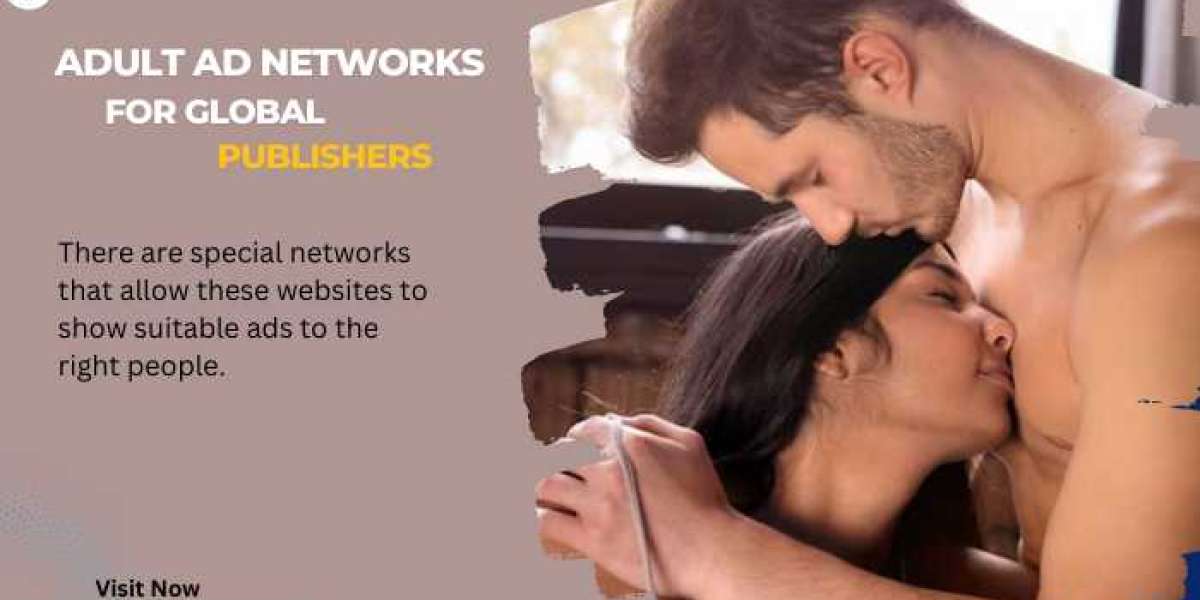 The Best Adult Ad Networks for Global Publishers