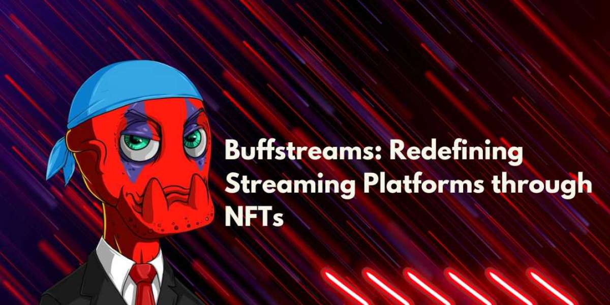 Redefining Streaming Platforms through NFTs: Buffstreams