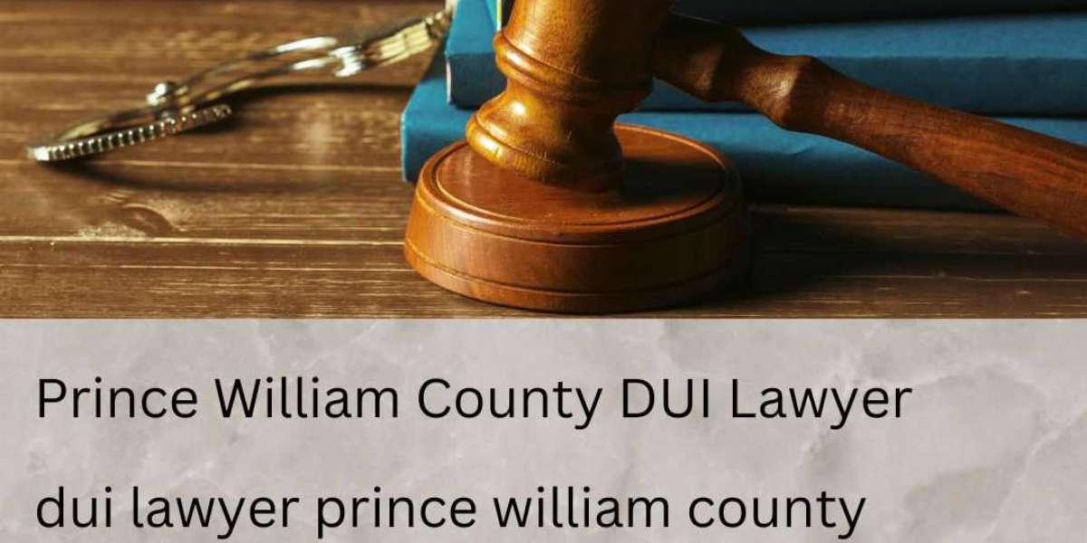 What Sets Apart the Best DUI Lawyers in Prince William County?