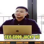 CEO GO99 Jacky Vũ