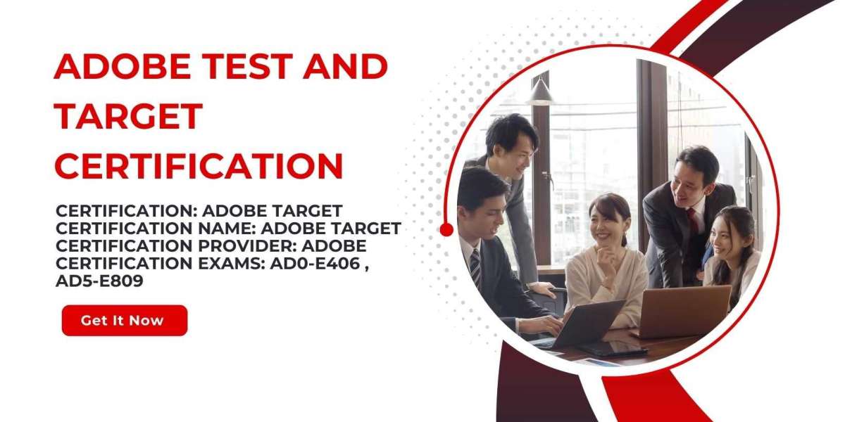How to Boost Your Career with Adobe Test And Target Certification?
