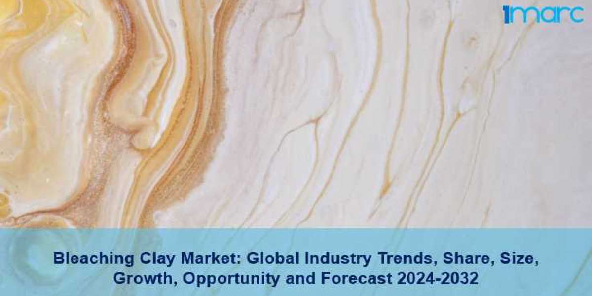 Bleaching Clay Market Size, Share and Growth | Global Report 2024-2032
