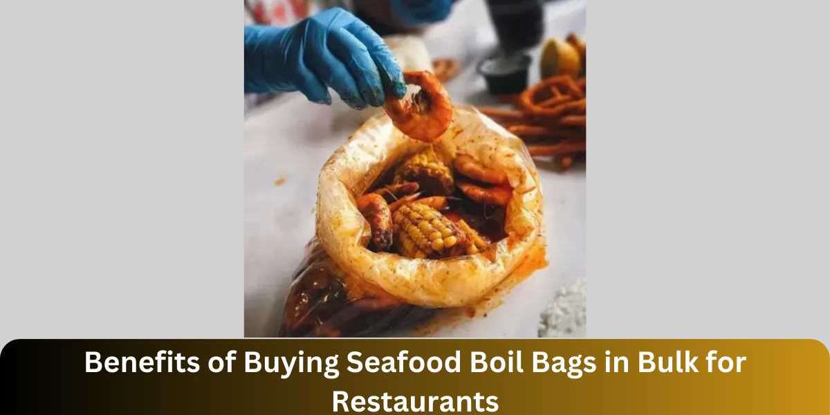 Benefits of Buying Seafood Boil Bags in Bulk for Restaurants
