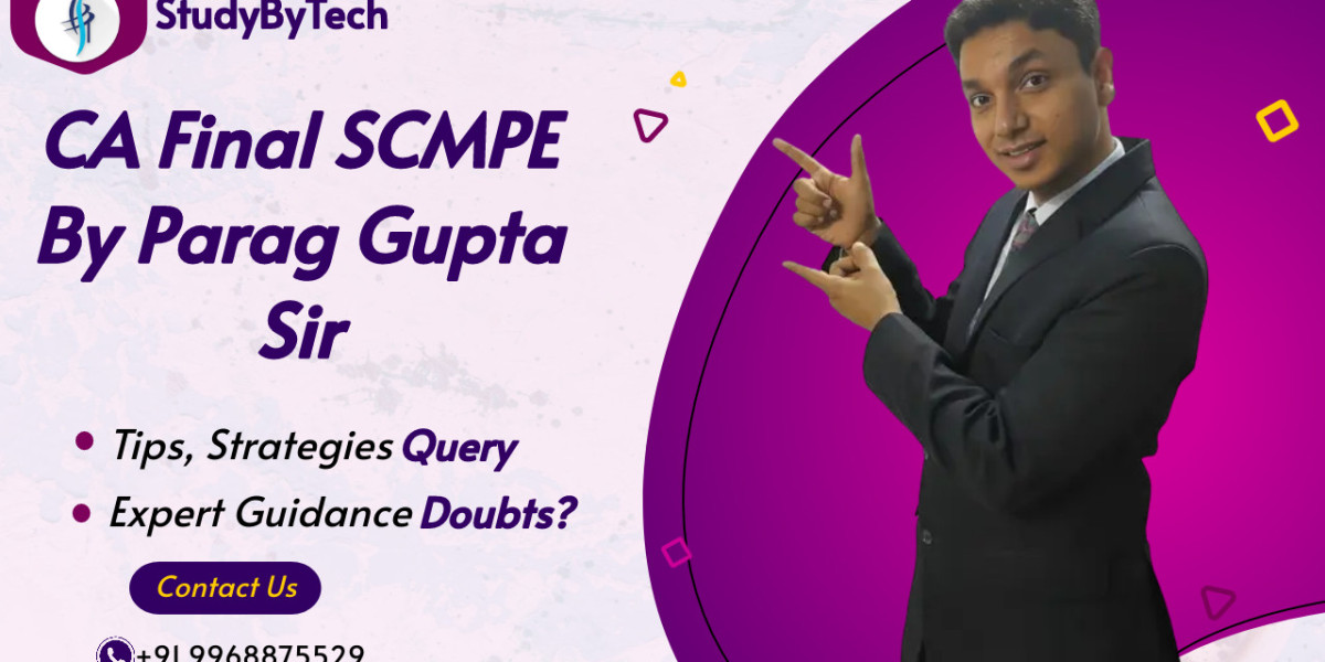 Unlocking Success in CA Final with Parag Gupta Sir: The SCMPE Advantage