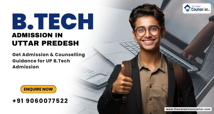 BTech Admission in UP: Check Eligibility & Application form