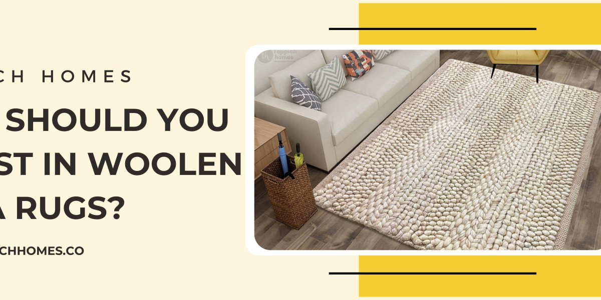Why You Should Invest in Woolen Area Rugs