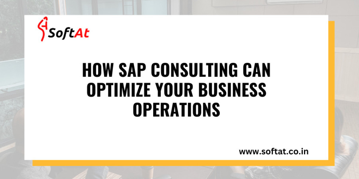 Streamlining Success: How SAP Consulting Can Optimize Your Business Operations