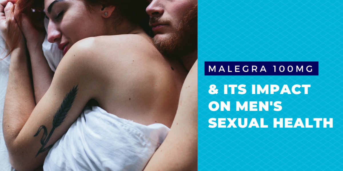 Malegra 100mg and Premature Ejaculation: Can it Help Both Conditions