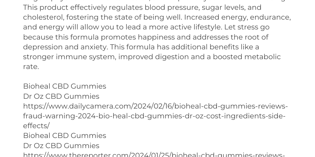 Bioheal CBD Gummies by Bioheal CBD Gummies - Infogram
