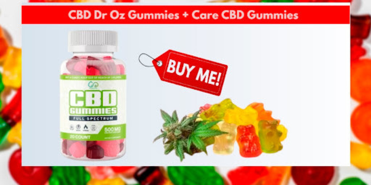 "Unveiling the Power of CBD with DR OZ Gummies: What You Should Know"