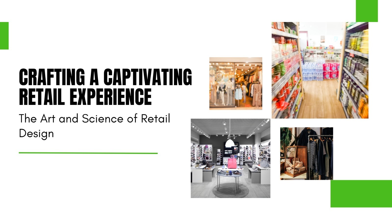 Retail Design Experience: How to Make the Best Out of it? | TechPlanet