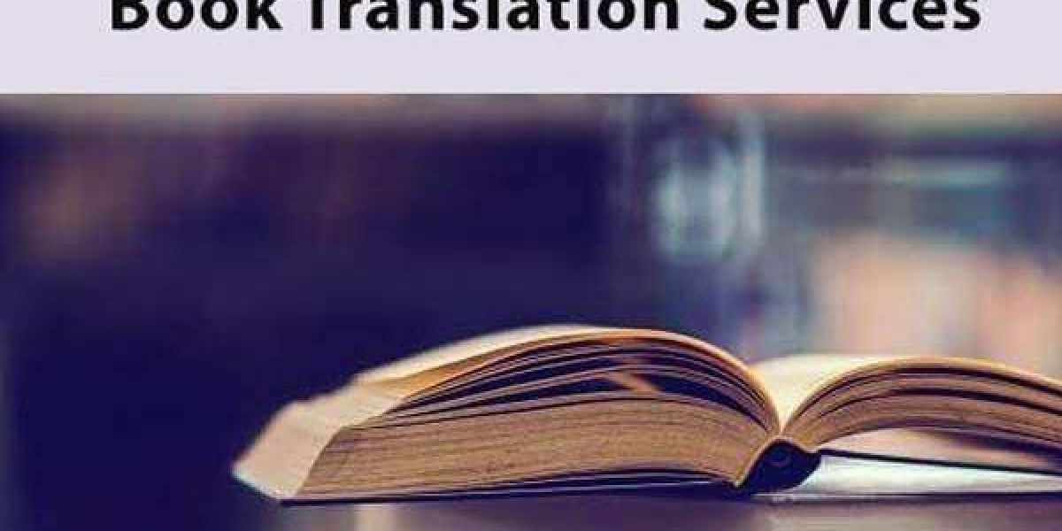 Unlocking Global Access: The Role of Professional Book Translation Services