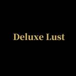 Deluxe Lust