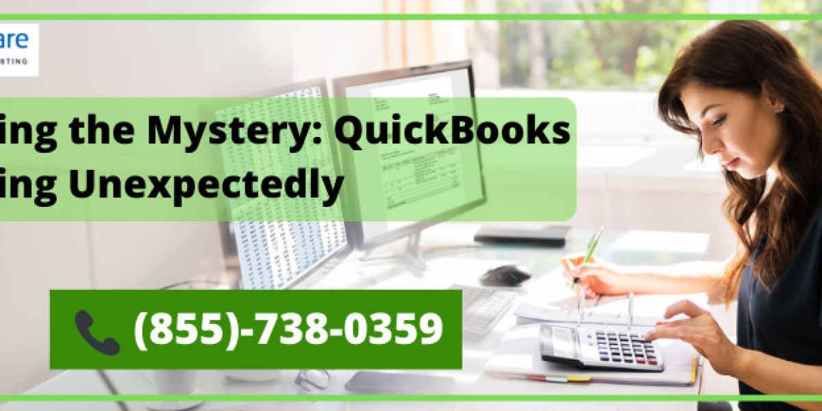 Solving the Mystery: QuickBooks Closing Unexpectedly