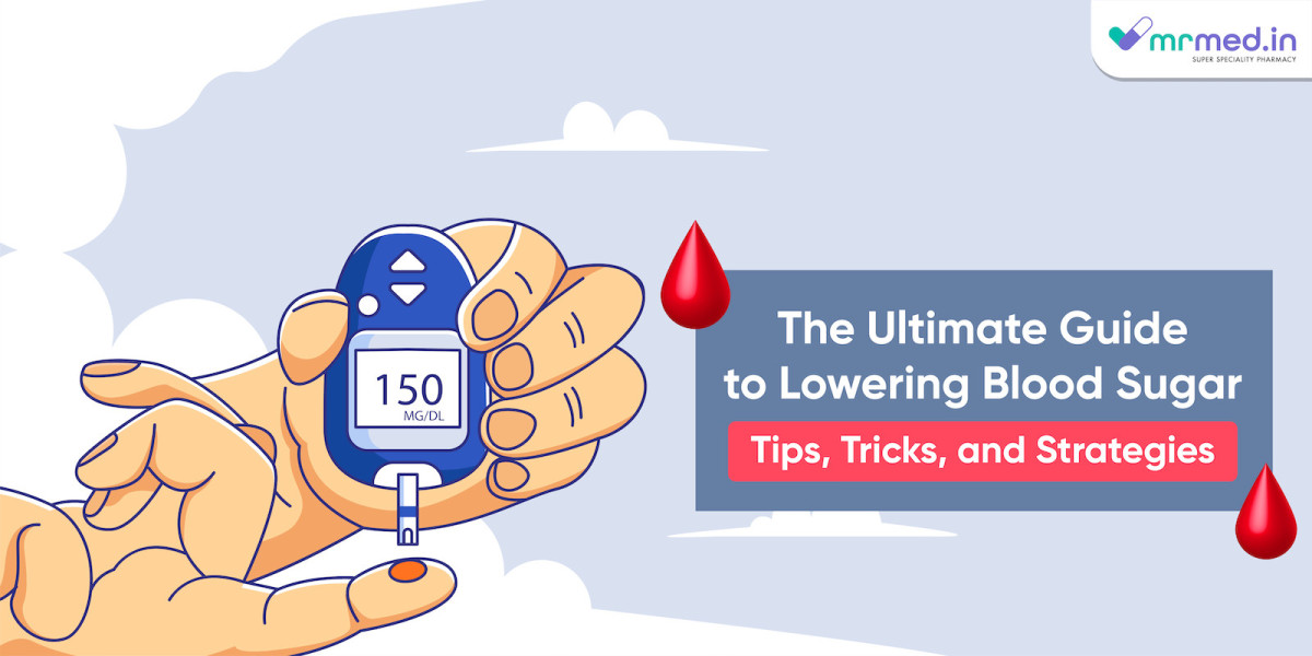 The Ultimate Guide to Lowering Blood Sugar: Tips, Tricks, and Strategies