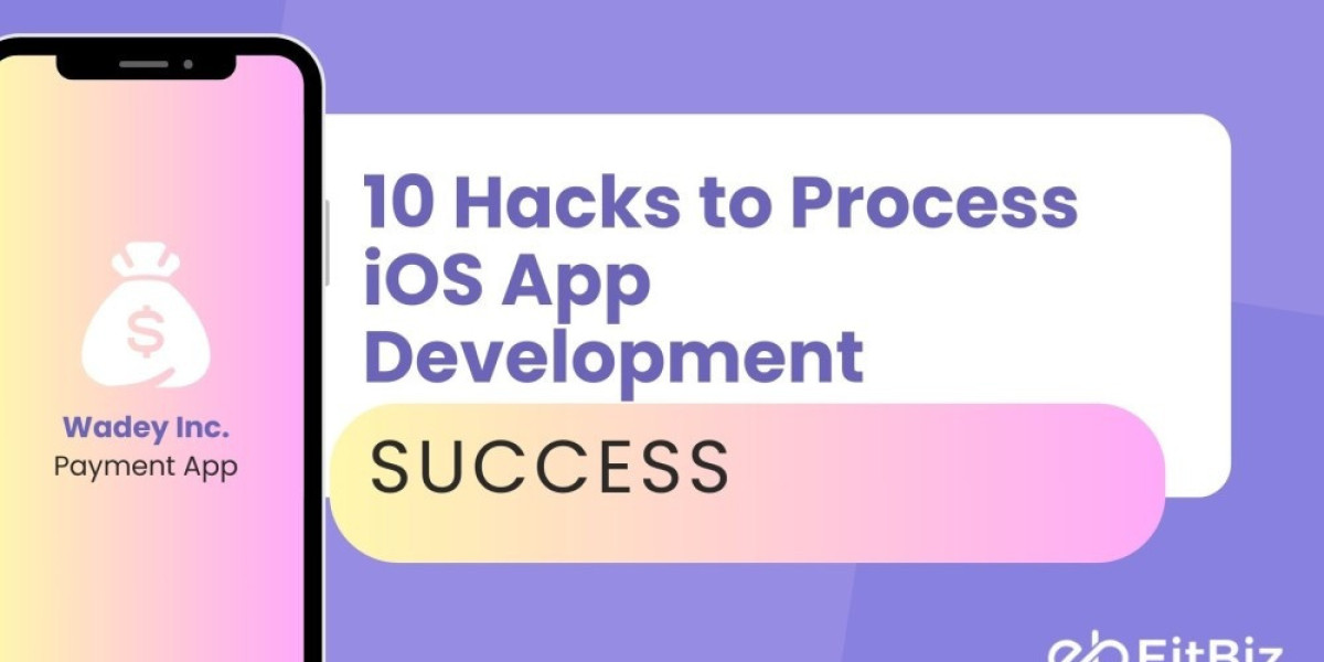 10 Hacks to Process iOS App Development Success
