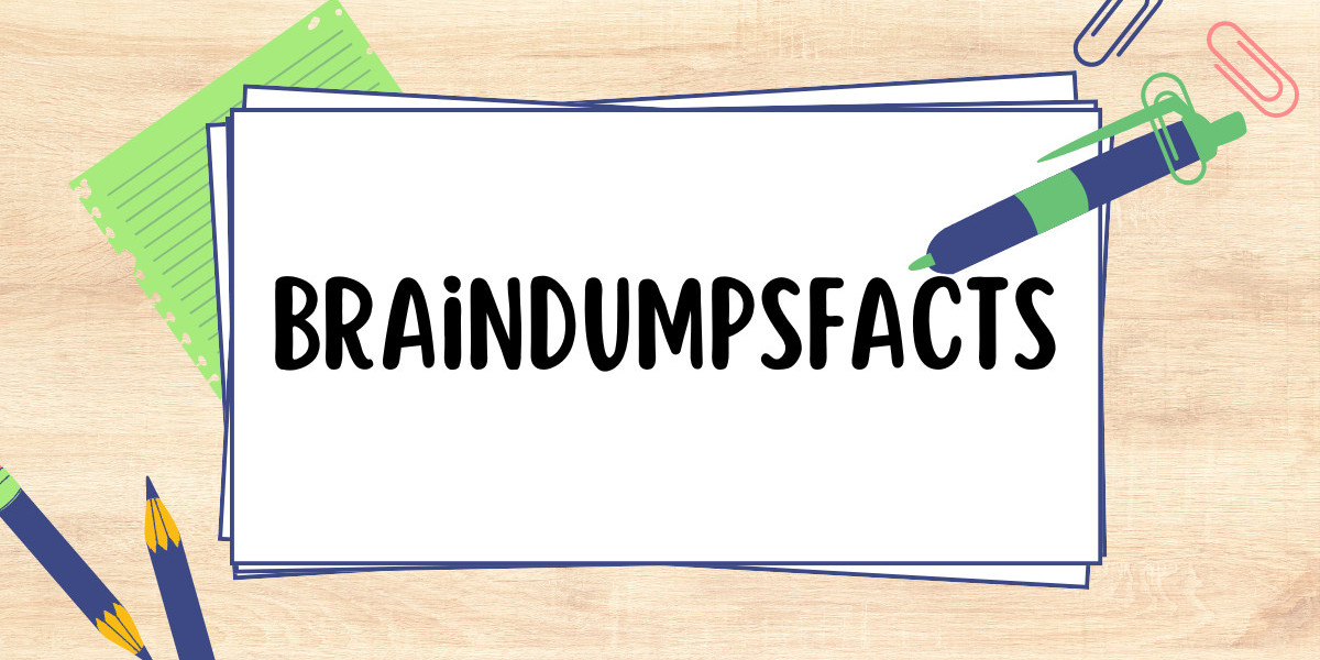 The Insider’s Guide to BraindumpsFacts: What You Need to Know