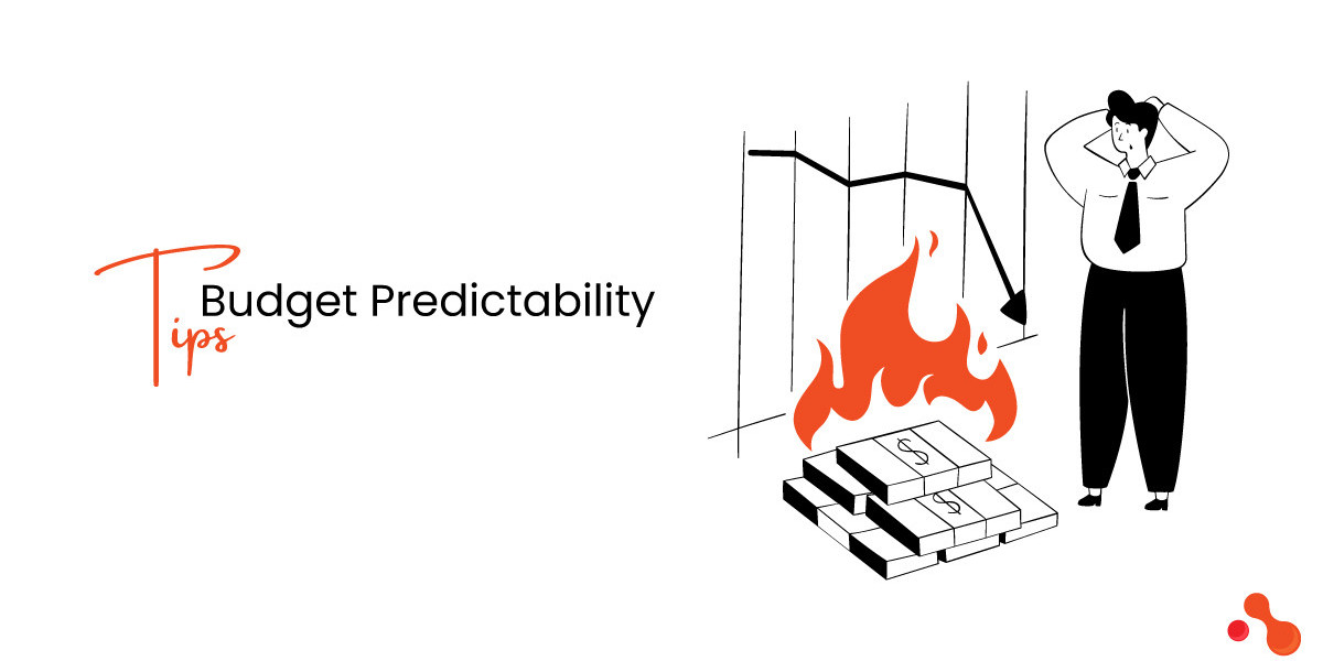 7 Tips for Predictable Budget in Development Ventures