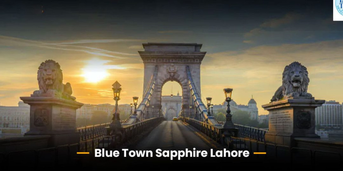 Unveiling the Gem of Modern Living: Exploring Blue Town Sapphire Lahore
