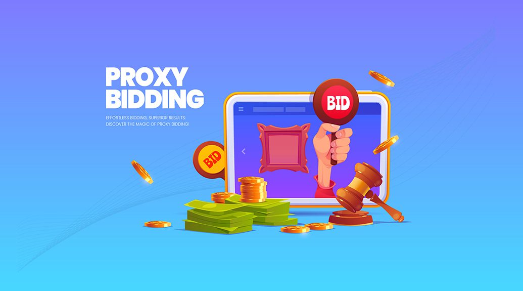 What is a Proxy Bid in an Auction?