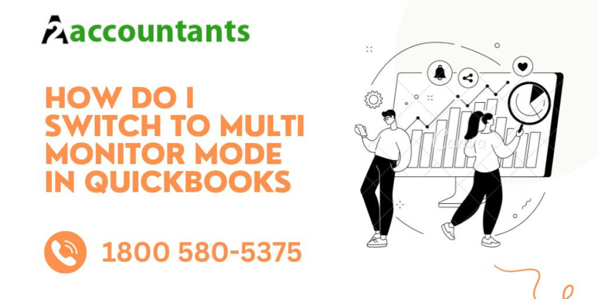 How do I switch to multi monitor mode in QuickBooks