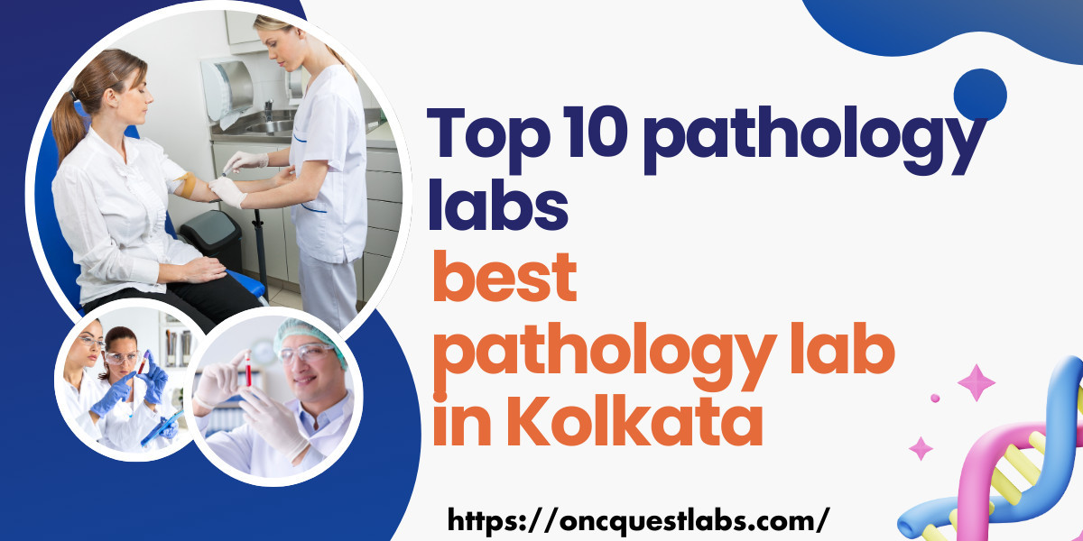 Top 10 Pathology Labs best pathology lab in Kolkata