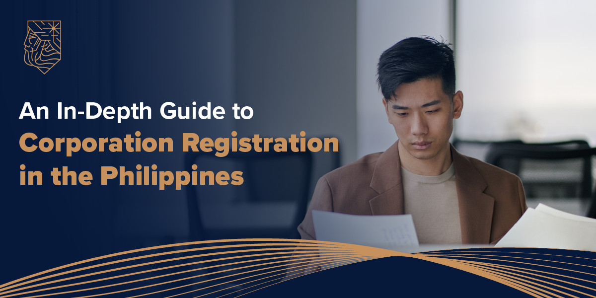 How to Register Your Corporation in the Philippines