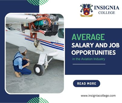 Average Salary and Job Opportunities in the Aviation Industry - Insignia College
