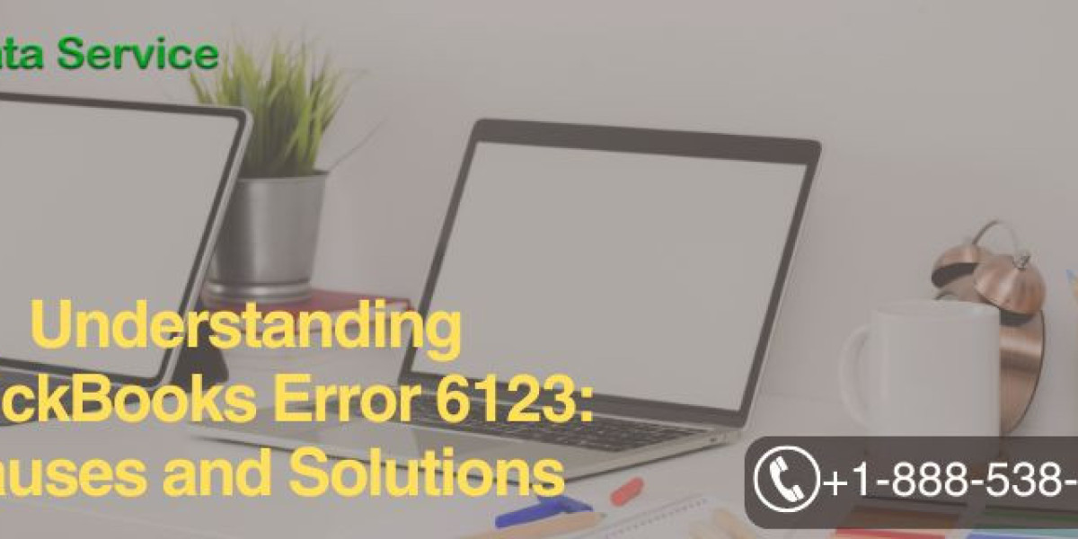 Understanding QuickBooks Error 6123: Causes and Solutions