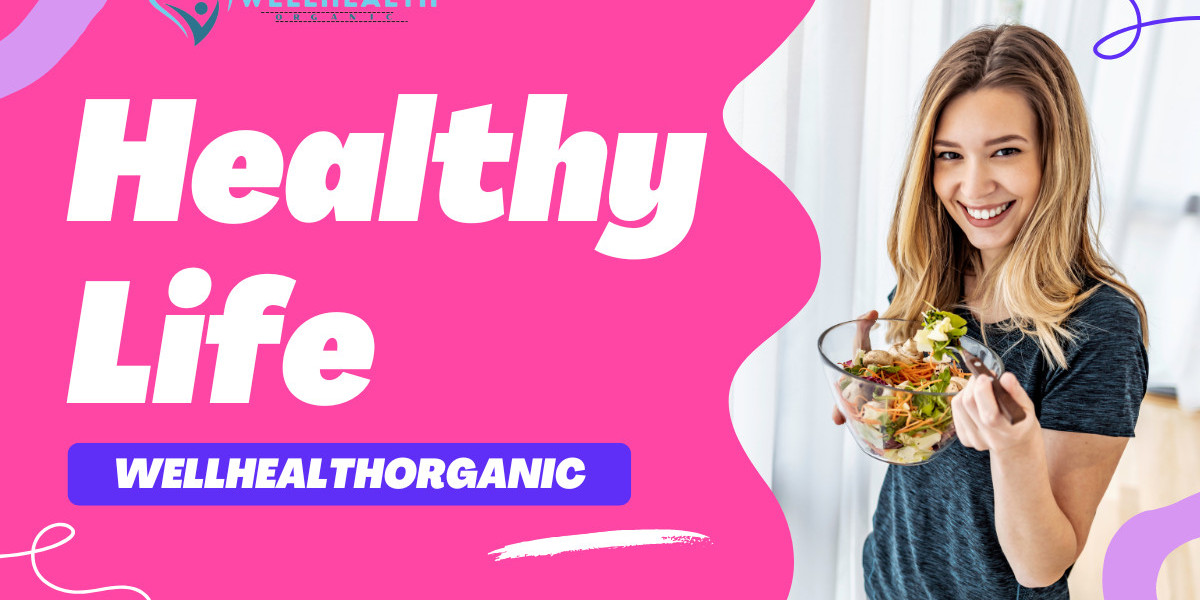 Looking at a good Healthy Life with WellHealthOrganic: A good Way to Health and wellness together with Energy
