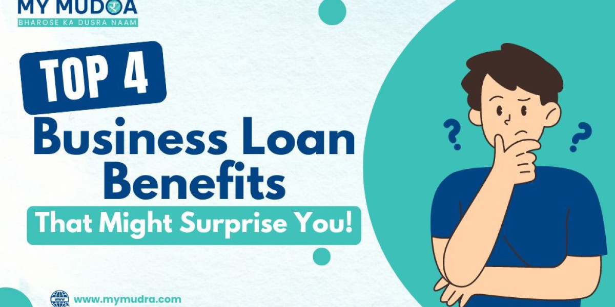 Top Four Benefits of Business Loans