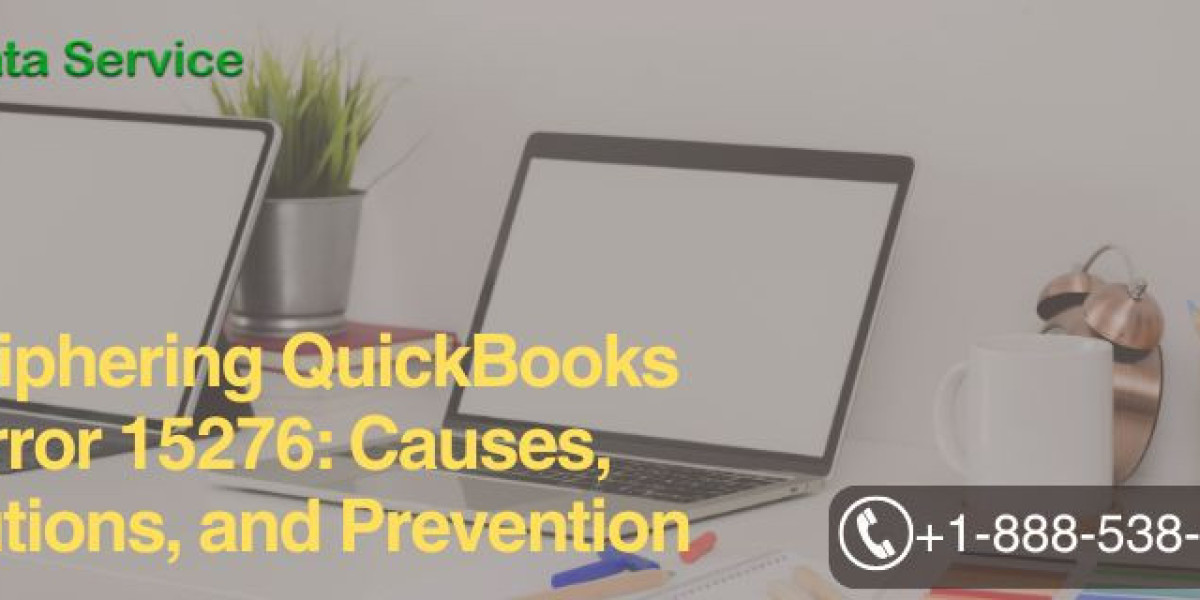 Deciphering QuickBooks Error 15276: Causes, Solutions, and Prevention