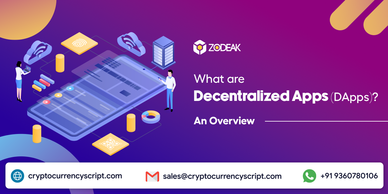 What are Decentralized Apps (DApps)? - An Overview