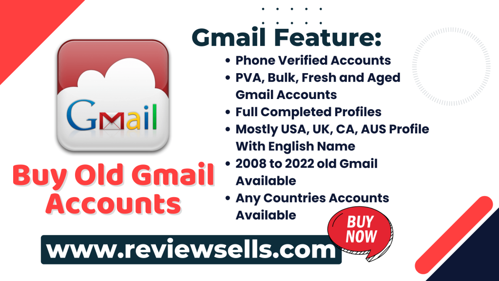Buy Old Gmail Accounts - 100% Best PVA Aged Gmail Accounts