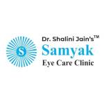 Dr. Shalini Jain's Samyak Eye Care Clinic