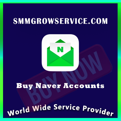 Buy Naver Accounts - 100% Safe and Active Phone Number