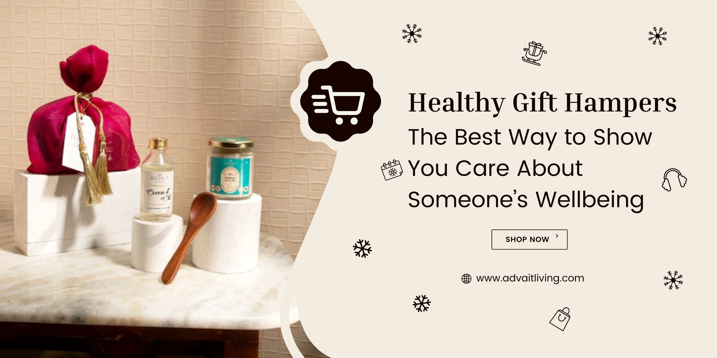 Healthy Gift Hampers: The Best Way to Show You Care About Someone’s Wellbeing