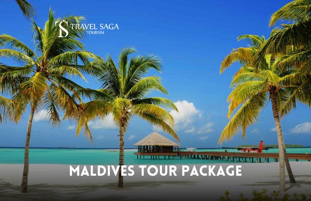 Maldives Tour Package from Dubai - Enjoy Maldives Holidays with Travel Saga Tourism