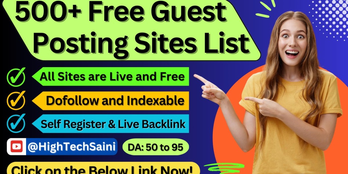 Get 500+ Free Guest Posting Sites (DA- 50 to 95): Self Register & High Traffic (2024)