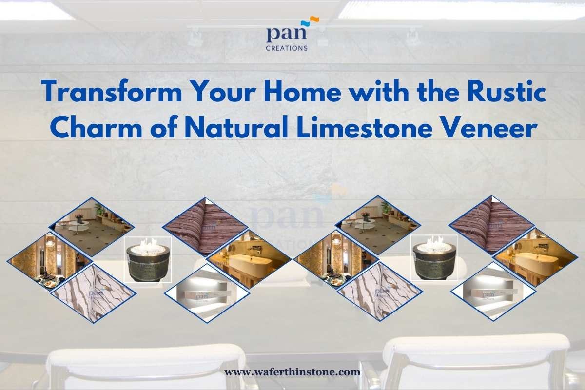 Transform Your Home with the Rustic Charm of Natural Limestone Veneer