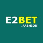 E2BET FASHION