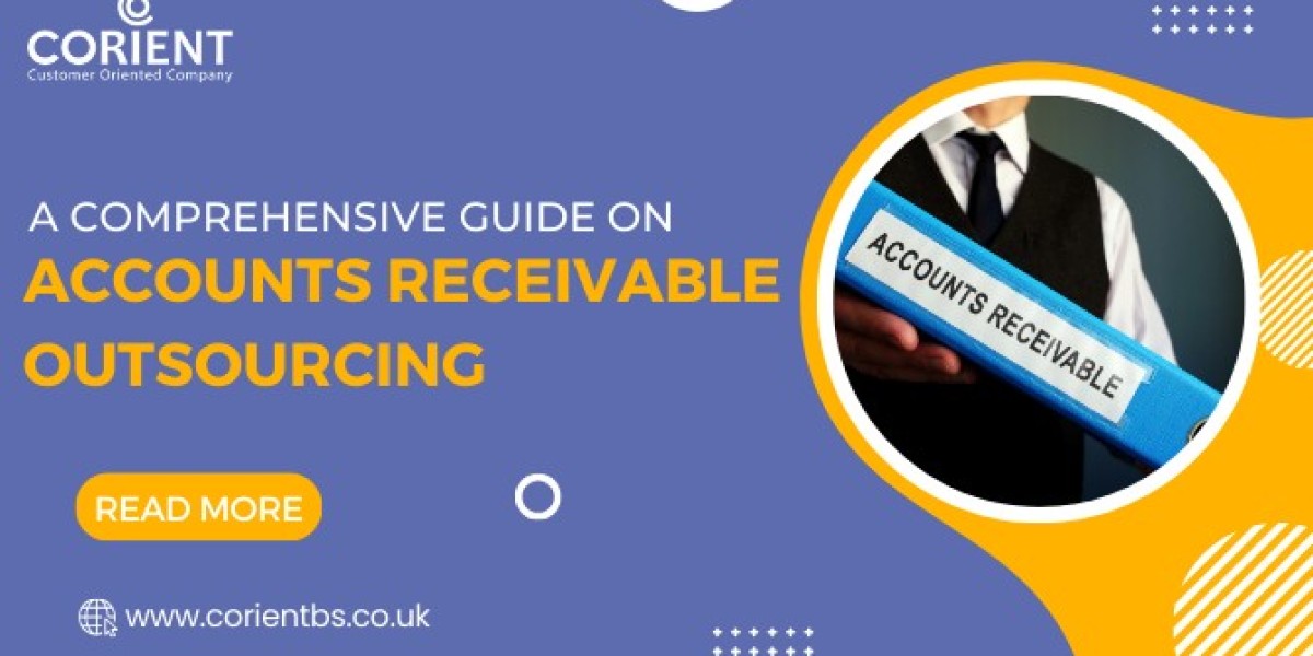 A Comprehensive Guide on Accounts Receivable Outsourcing