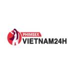 Phim sex Việt Nam 24h