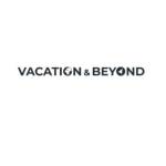 Vacation And Beyond