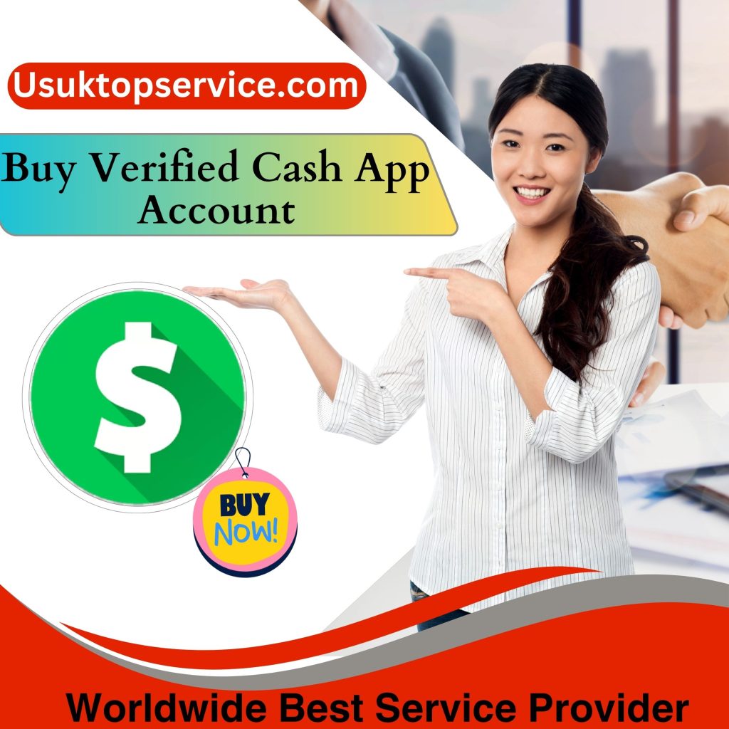 Buy Verified Cash App Accounts - 100% Us Uk Verified