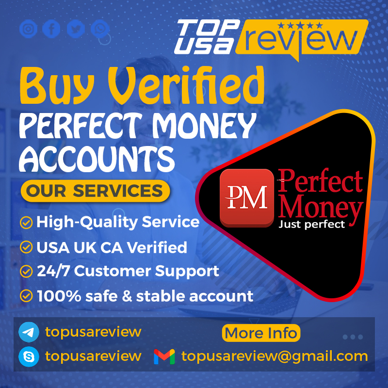 Buy Verified Perfect Money Accounts - High quality services.