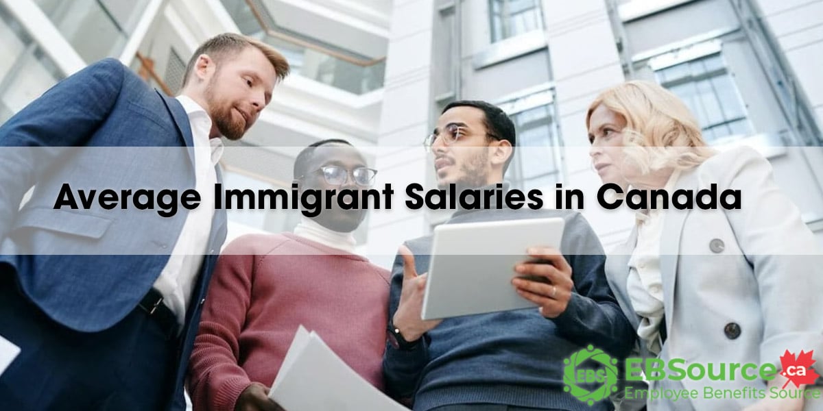 Average Immigrant Salaries in Canada