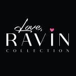 Love Ravin Collection