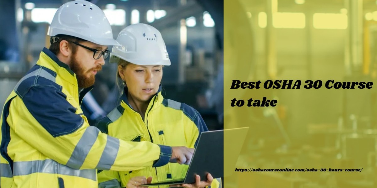 What is the best OSHA course to take?